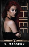 Thief - S Massery - 9781957286006