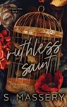 Ruthless Saint - S Massery - 9781957286112
