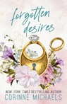 Michaels, C: Forgotten Desires - Corinne Michaels - 9781957309231