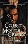 The Count Of Monte Cristo: A Play Of Revenge - Christopher M Walsh - 9781957328447