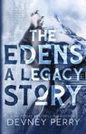 The Edens - A Legacy Story - Devney Perry - 9781957376400