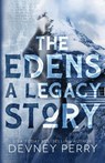 The Edens - A Legacy Story - Devney Perry - 9781957376400