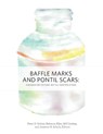 Baffle Marks and Pontil Scars - Peter D. Schulz ; Rebecca Allen ; Bill Lindsey - 9781957402147