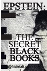 Jeffrey Epstein's Secret "Black Books" - Jeffrey Epstein - 9781957452067