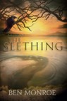 The Seething - Ben Monroe - 9781957537429
