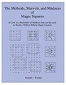 The Methods, Marvels, and Madness of Magic Squares - Ronald J Wendel - 9781957575780