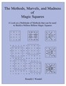 The Methods, Marvels, and Madness of Magic Squares - Ronald J Wendel - 9781957575780
