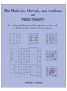 The Methods, Marvels, and Madness of Magic Squares - Ronald J Wendel - 9781957575872