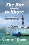 The Boy Who Fell to Shore - Charles J Doane - 9781957607061
