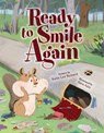 Ready to Smile Again - Katie Lee Reinert - 9781957655383