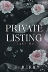 Private Listing Tease Me: Alternate Cover - C. S. Berry - 9781957657196