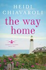 The Way Home - Heidi Chiavaroli - 9781957663135