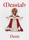 Messiah - Demi - 9781957670171