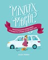 Minivan Mogul - Alex Perry - 9781957723556
