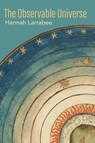 The Observable Universe - Hannah Larrabee - 9781957755304