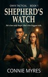 Shepherd's Watch - Connie Myres - 9781957819341