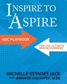 Inspire to Aspire - Michelle Estades Jack ; Jennifer Chloupek - 9781957832319