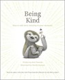 Being Kind: How to Add More Meaning to Your Moments - Kobi Yamada - 9781957891392
