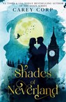 Shades of Neverland - Carey Corp - 9781957899633