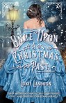 Once Upon A Christmas Past - Lorie Langdon - 9781957899954