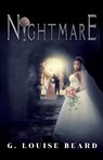 Nightmare - G. Louise Beard - 9781957917368