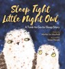 Sleep Tight Little Night Owl - Marilee Joy Mayfield - 9781957922195