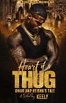 Heart of a Thug - Keely - 9781957954653