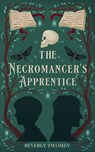 The Necromancer's Apprentice - Beverly Twomey - 9781958051368