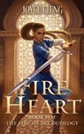 Fire Heart - Joyce Ch'ng - 9781958051788