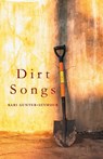 Dirt Songs - Kari Gunter-Seymour - 9781958094358