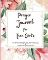 Prayer Journal For Teen Girls - Felicia Patterson - 9781958189016