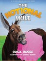 The Notional Mule - Rosie Bosse - 9781958227411