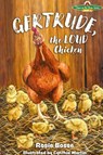 Gertrude, the LOUD Chicken, 2nd Edition - Rosie Bosse - 9781958227503
