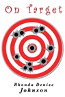 On Target - Rhonda Denise Johnson - 9781958248171