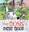 The Dogs Next Door - Patricia Carlin - 9781958325230