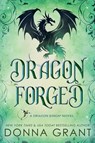 Dragon Forged - Donna Grant - 9781958353561