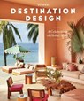 Veranda Destination Design - Robin Sutton Anders - 9781958395486
