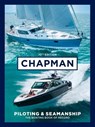 Chapman Piloting & Seamanship 70th Edition - Charles Chapman - 9781958395516