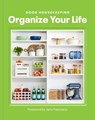 Good Housekeeping Organize Your Life - Good Housekeeping - 9781958395752