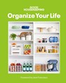 Good Housekeeping Organize Your Life - Good Housekeeping - 9781958395752