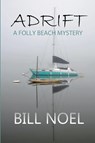 Adrift - Bill Noel - 9781958414996