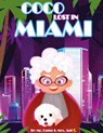 Coco Lost in Miami - Luna ; Ani - 9781958490259