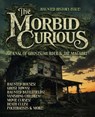 Morbid Curious No. 13 - Troy Taylor ; Sarah Blake ; Jake Bonnett - 9781958589311