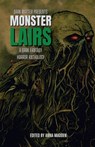 Monster Lairs: A Dark Fantasy Horror Anthology - Anna Madden - 9781958598085