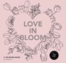 Love in Bloom - Alli Koch - 9781958803639