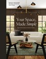 Your Space, Made Simple - Ariel Magidson ; Blue Star Press - 9781958803707