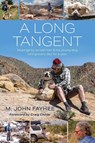 A Long Tangent - M. John Fayhee - 9781958870082