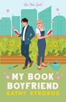 My Book Boyfriend - STROBOS,  Kathy - 9781958894019