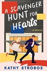 A Scavenger Hunt for Hearts - Kathy Strobos - 9781958894903