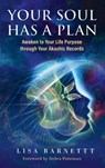 Your Soul Has a Plan - Lisa Barnett - 9781958921333